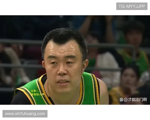 韩德君：从青年篮球新星到CBA传奇巨星的成长之路与辉煌成就